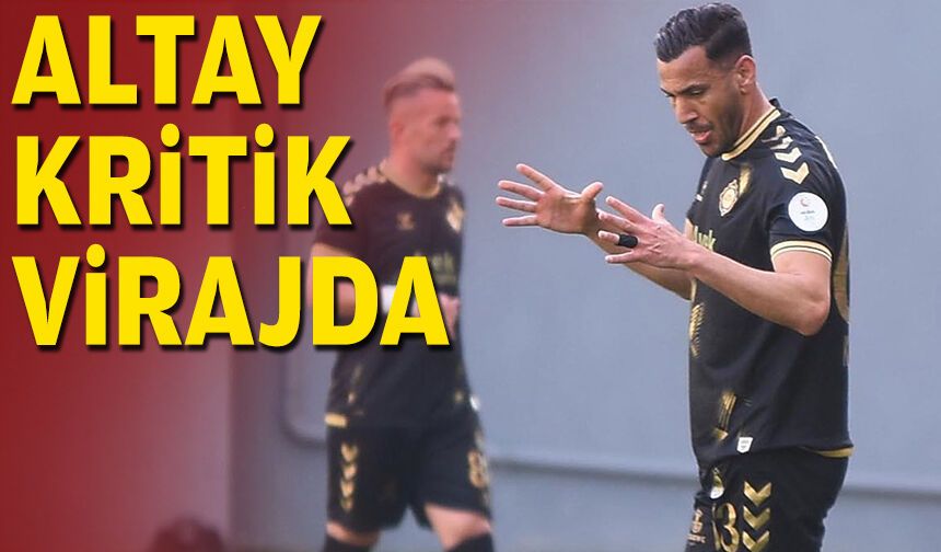 Altay kritik virajda