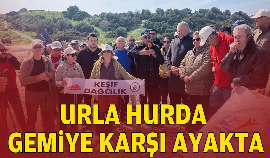 Urla hurda gemiye karşı ayakta