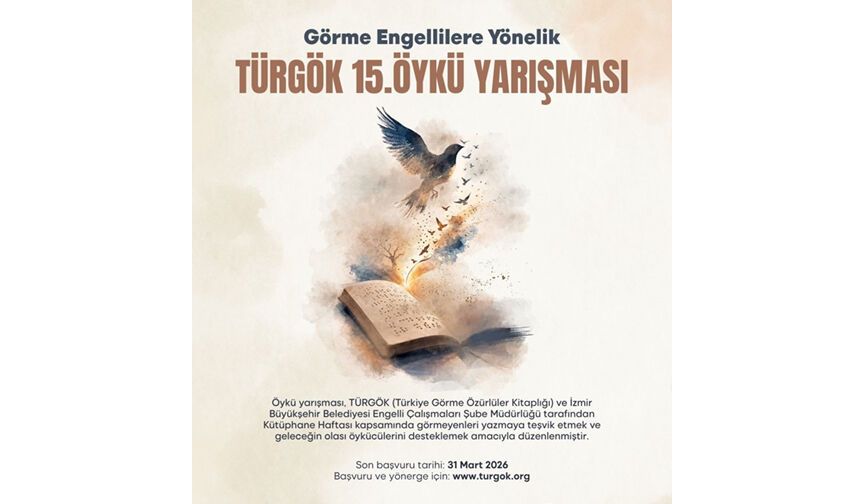 Görme engellilere yönelik TÜRGÖK 15. Öykü Yarışması başlıyor