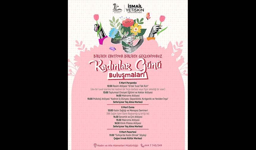Seferihisar’da Kadınlar Günü buluşmaları!