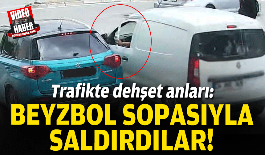 Trafikte dehşet anları: "Beyzbol sopasıyla saldırdılar”