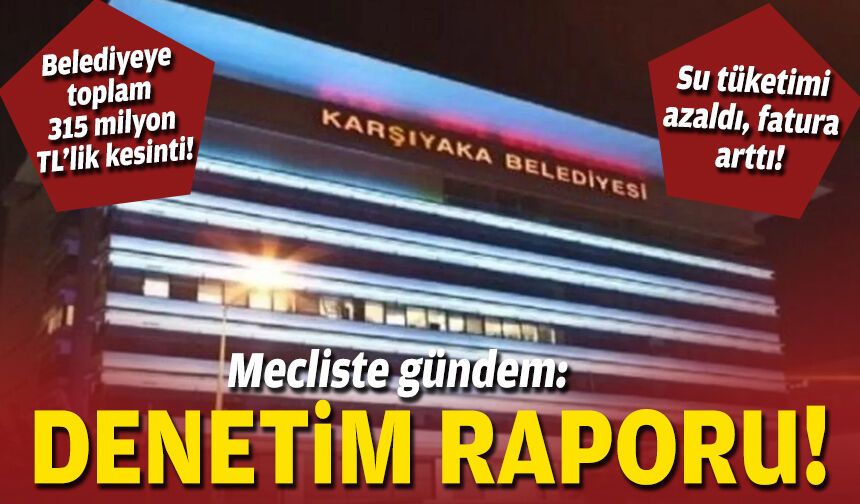 Mecliste gündem: Denetim raporu!