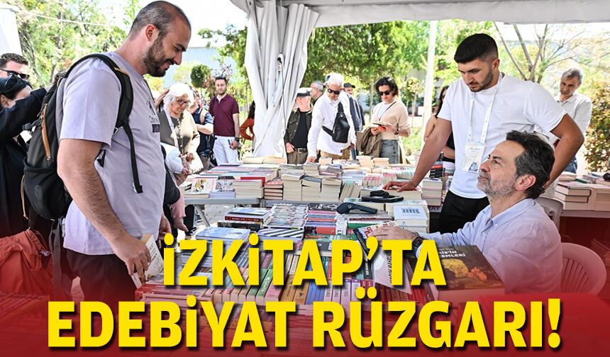 İZKİTAP’ta edebiyat rüzgarı!