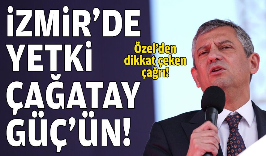 Özgür Özel’den Konak’ta mesaj seli!