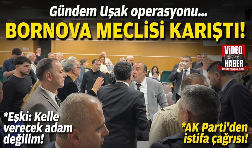 Bornova Meclisi’nde ‘Uşak’ tartışması!