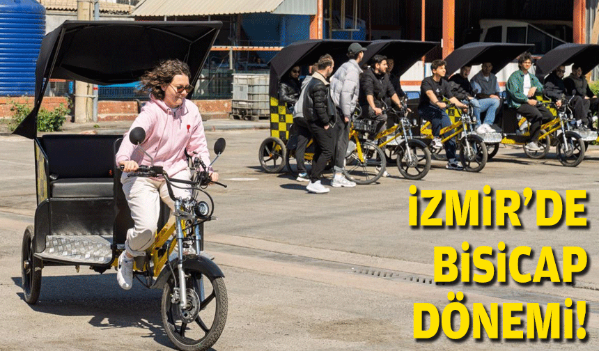 İzmir'de Bisicab dönemi!