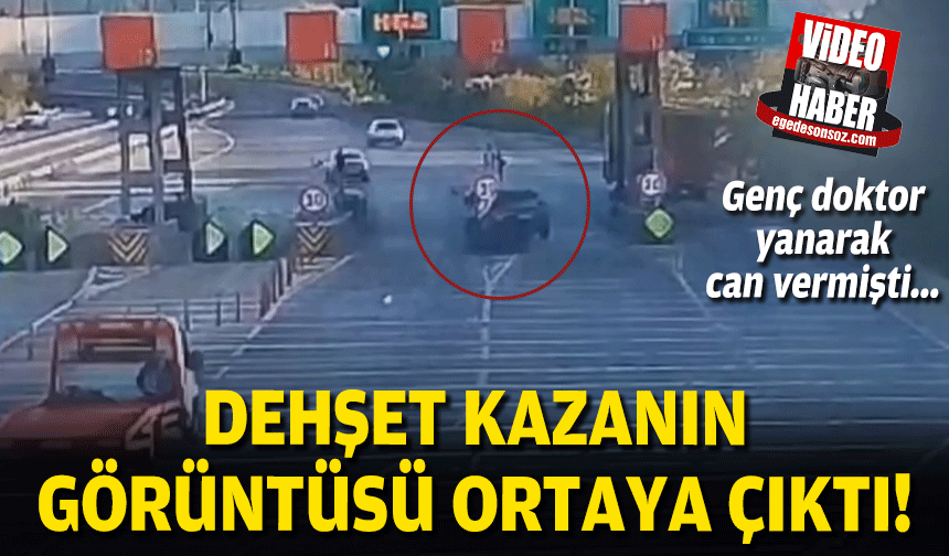 Genç doktor can vermişti... Gişelerdeki dehşet kazanın görüntüleri ortaya çıktı!