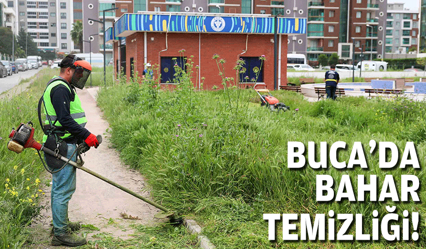 Buca’da bahar temizliği