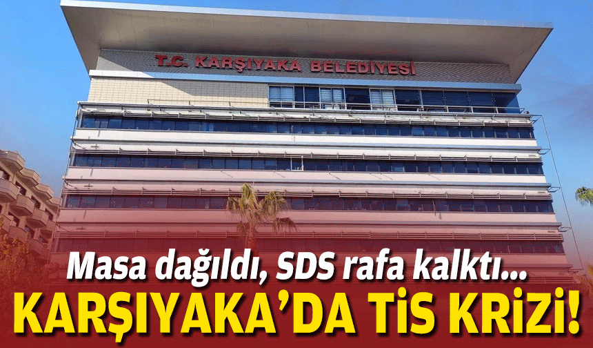 Karşıyaka’da TİS krizi… Masa dağıldı, SDS rafa kalktı!