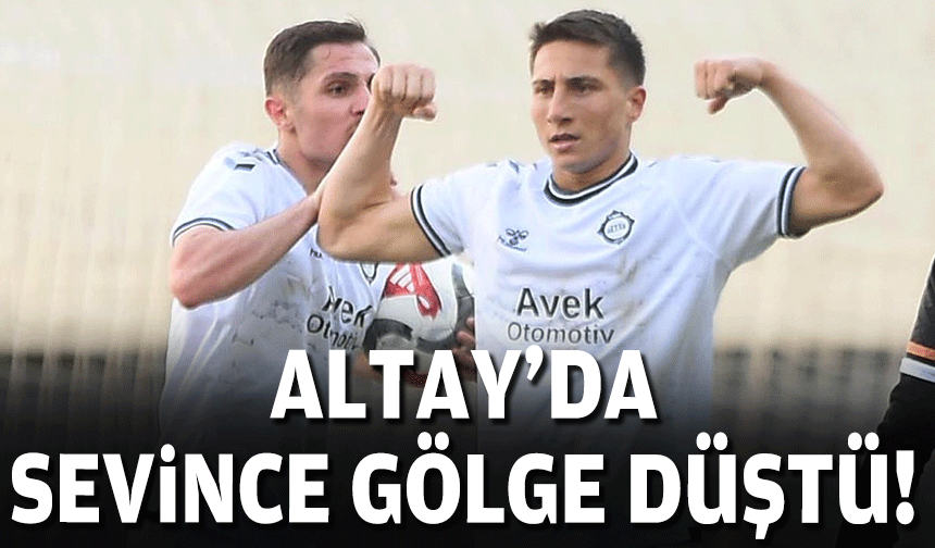 Altay’da sevince gölge düştü!