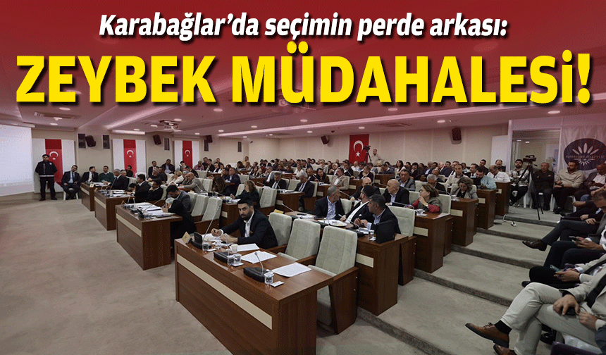 Karabağlar’da seçimin perde arkası: Zeybek müdahalesi