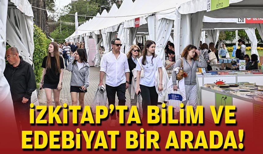 İZKİTAP'ta, bilim ve edebiyat bir arada!
