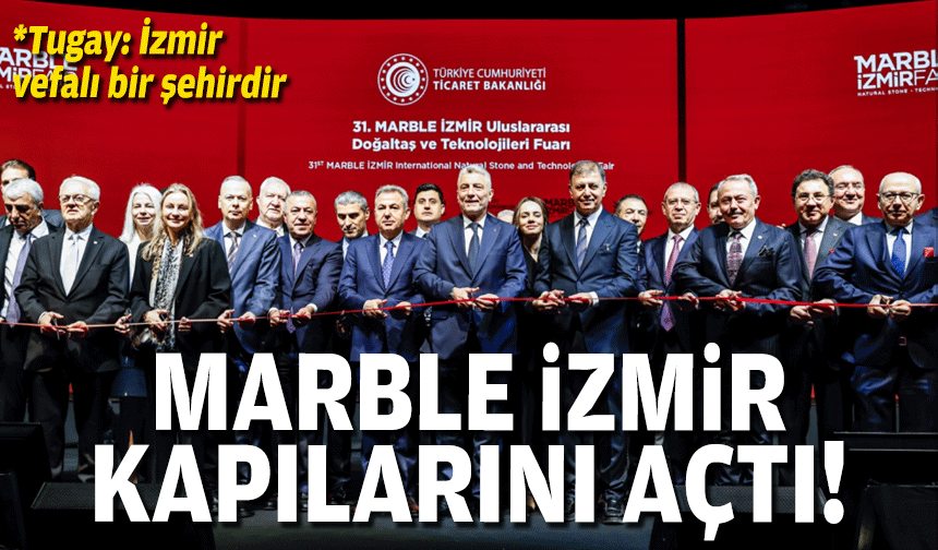 Marble İzmir kapılarını açtı!