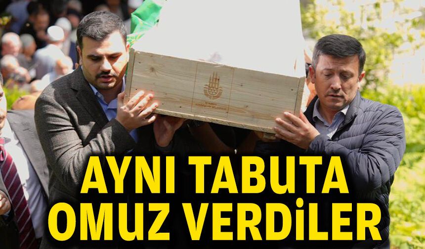Aynı tabuta omuz verdiler