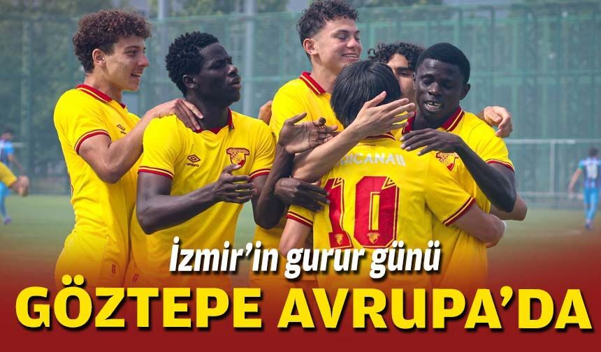 İzmir'in gurur günü: Göztepe, Avrupa'da!