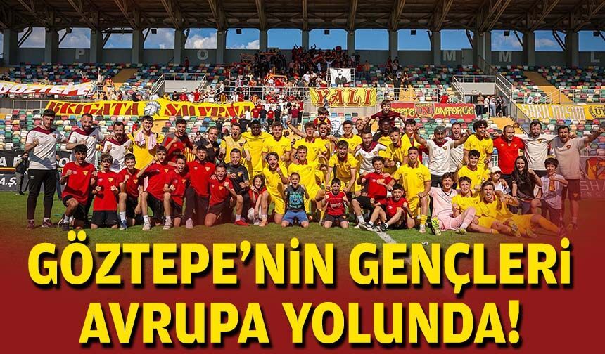 Göztepe'nin gençleri Avrupa yolunda!