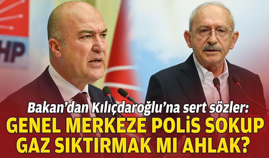 Murat Bakan’dan Kılıçdaroğlu’na sert sözler: Genel merkeze polis sokup gaz sıktırmak mı ahlak?