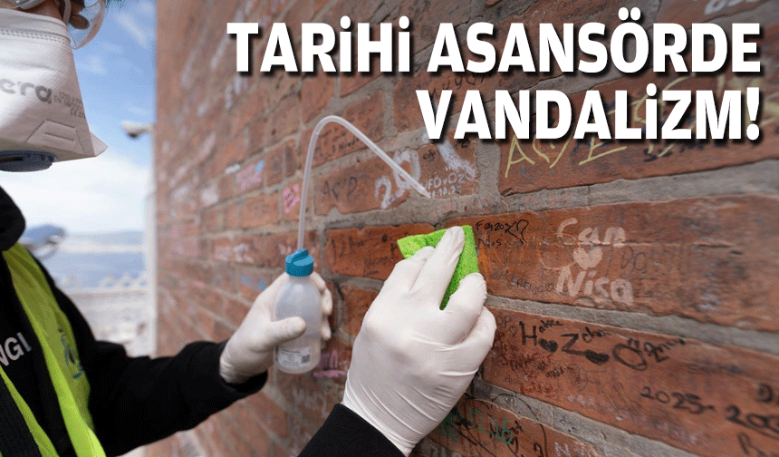 Tarihi Asansör’de vandalizmle savaş!