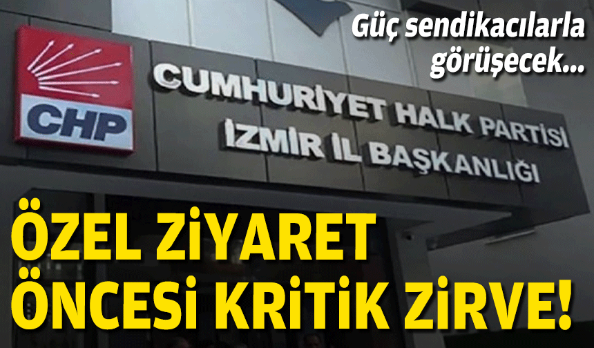 Özel ziyaret öncesi kritik zirve... Güç sendikacılarla görüşecek!