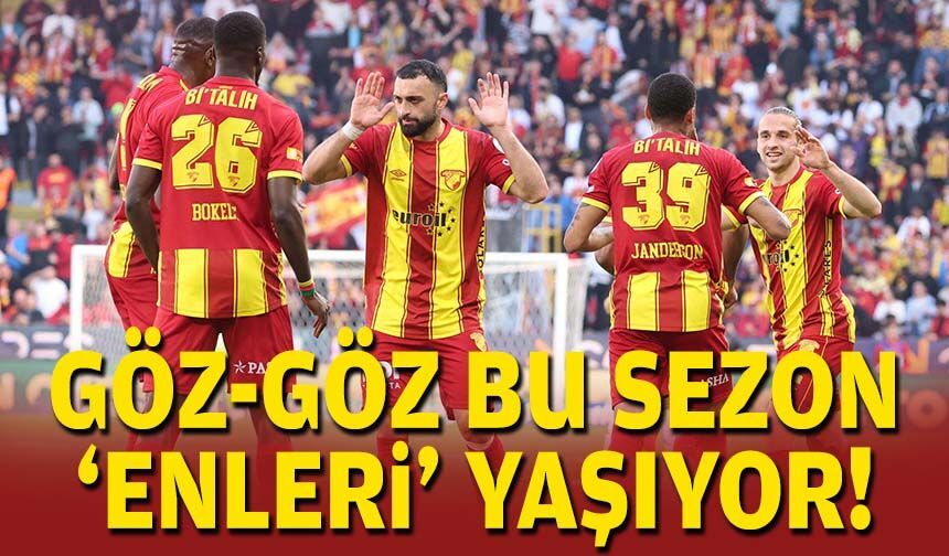Göz-Göz bu sezon 'enleri' yaşıyor!