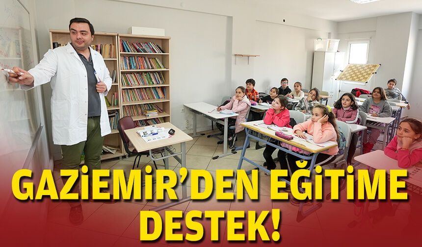 Gaziemir'den eğitime destek!