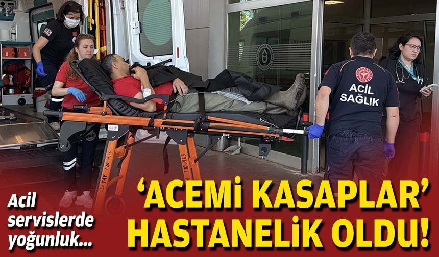 Acil servislerde yoğunluk... "Acemi kasaplar" hastanelik oldu!