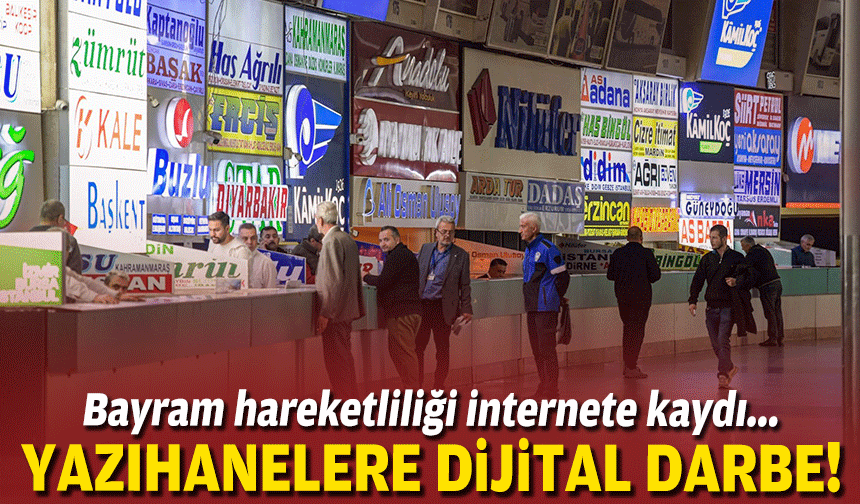 Yazıhanelere dijital darbe: Bayram hareketliliği internete kaydı!