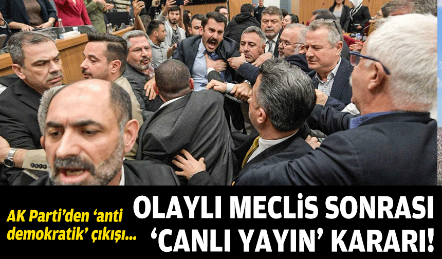 Olaylı meclis sonrası Büyükşehir’den ‘canlı yayın’ kararı: AK Parti’den anti demokratik çıkışı!