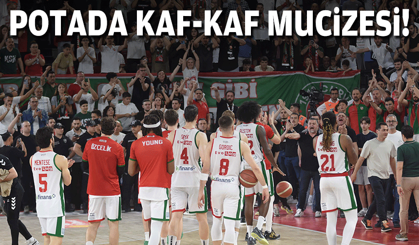 Basketbolda Karşıyaka mucizesi!