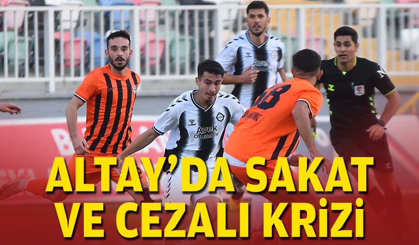 Altay’da sakat ve cezalı krizi