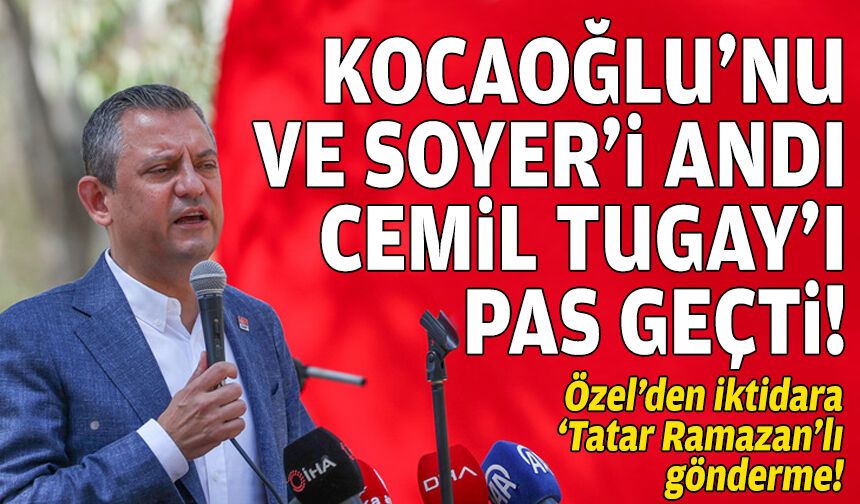 Özgür Özel'den Bayındır'da mesajlar: Kocaoğlu'nu ve Soyer'i andı, Tugay'ı pas geçti!
