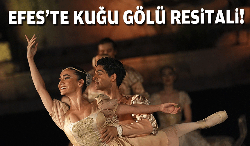 Efes'te Kuğu Gölü resitali!