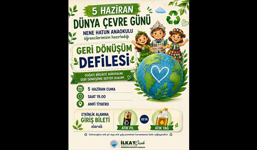 Menderes’te geri dönüşüm defilesi