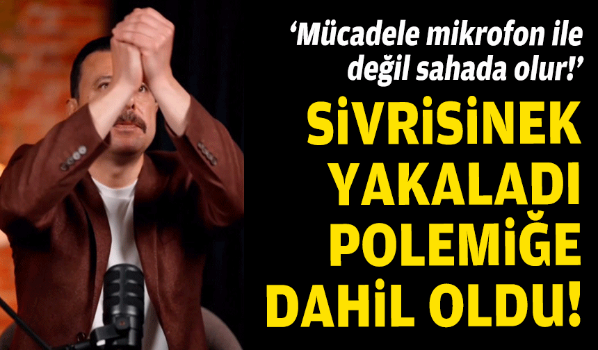 Eliyle sivrisinek yakaladı, polemiğe dahil oldu: Mücadele mikrofon ile değil sahada olur!
