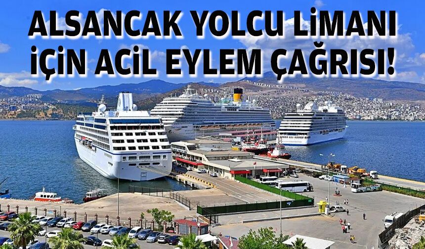 Alsancak Yolcu Limanı için acil eylem çağrısı!
