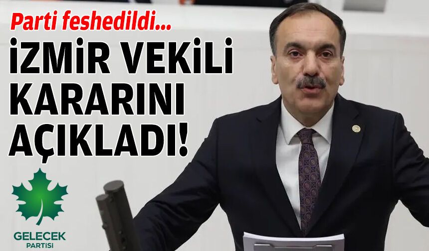 Parti feshedildi... İzmir milletvekili kararını açıkladı!
