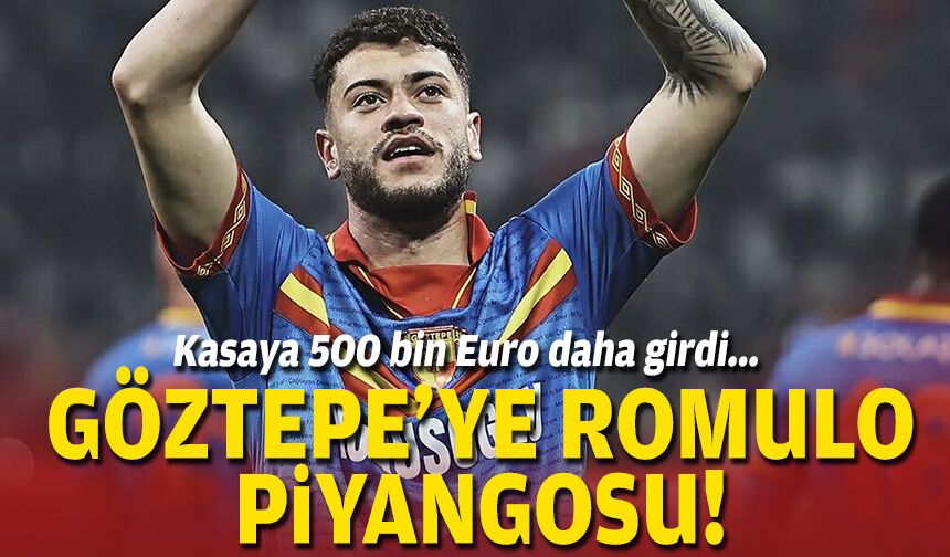 Kasaya 500 bin Euro daha girdi... Göztepe'ye Romulo piyangosu!
