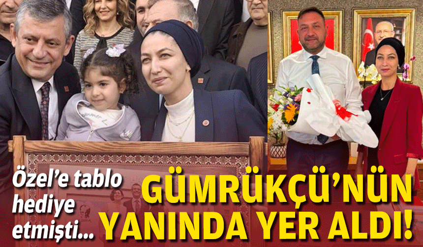 Özel'e tablo hediye etmişti… Gümrükçü’nün yanında yer aldı!