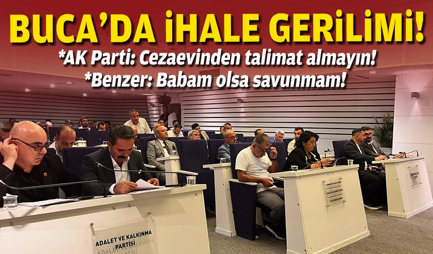 Buca’da ‘ihale’ gerilimi… AK Parti’den ‘cezaevinden talimat’ çıkışı!