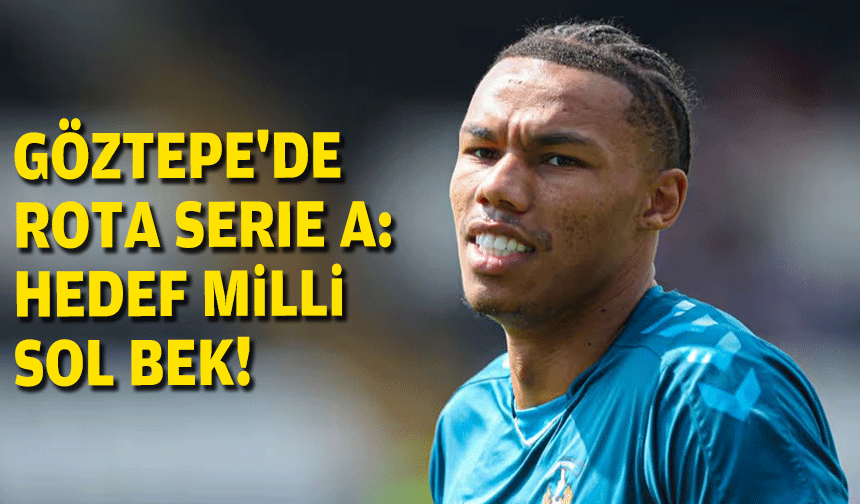 Göztepe'de rota Serie A: Gündemde Corrie Ndaba