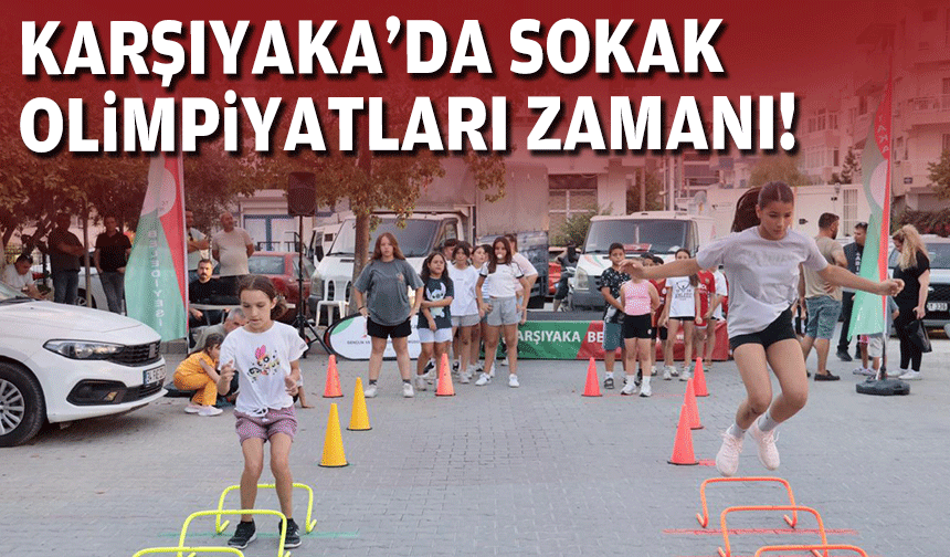 Sokak Senin Mahalle Olimpiyatları’na coşkulu açılış