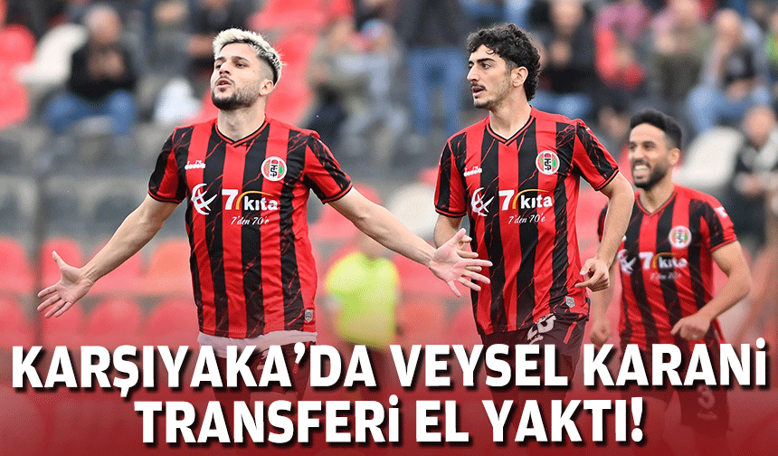 Karşıyaka'da Veysel Karani el yaktı