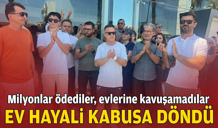 Ev hayali kabusa döndü!
