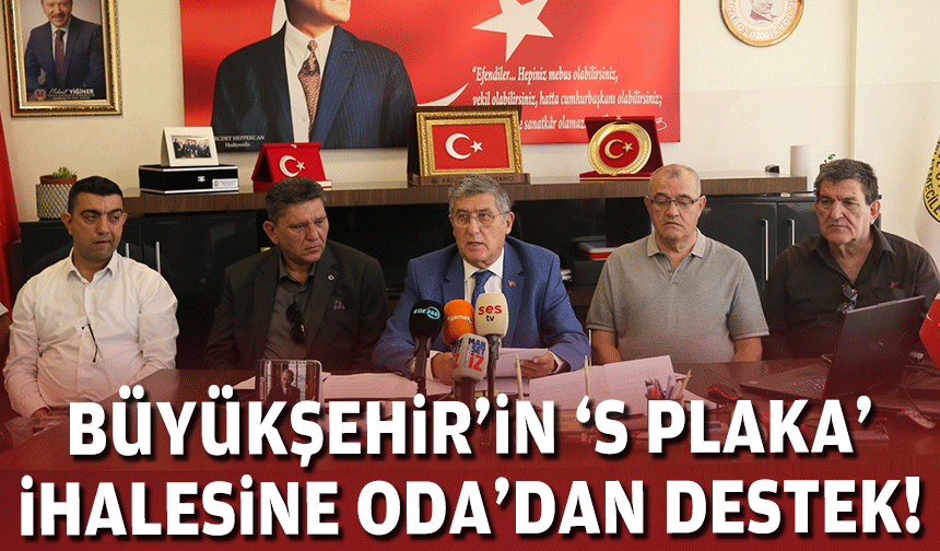 S plaka ihalesine Oda'dan destek: “Esnaf için yeni fırsat doğdu”