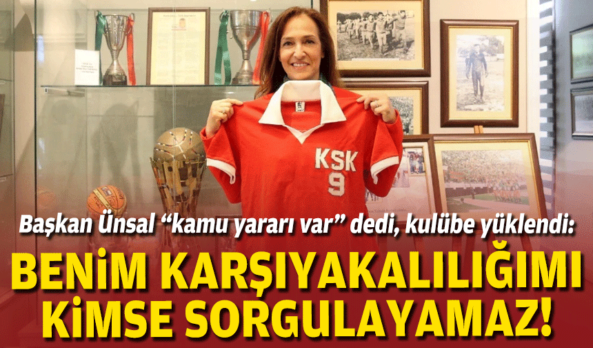Başkan Ünsal “kamu yararı var” dedi, kulübe yüklendi: Benim Karşıyakalılığımı kimse sorgulayamaz!