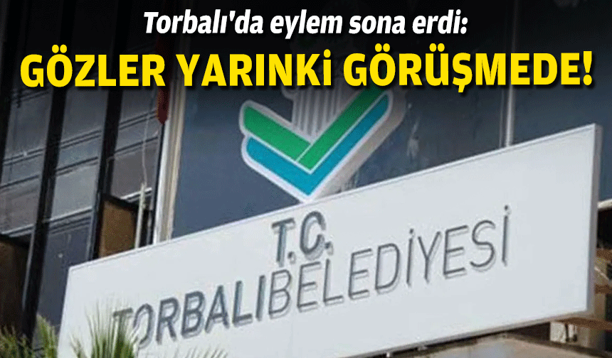 Torbalı'da maaş krizi... İşçiler iş bıraktı!