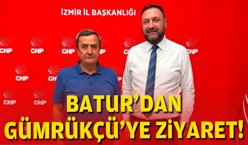 Batur'dan Gümrükçü'ye ziyaret