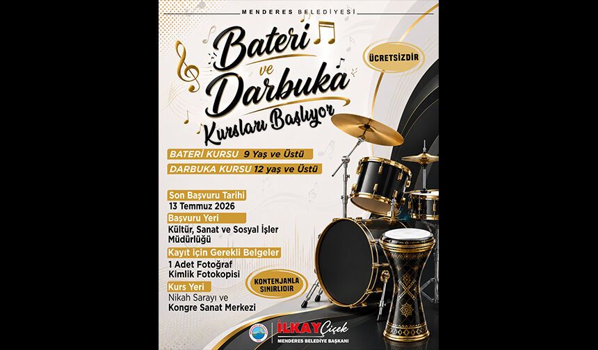 Menderes’te bateri ve darbuka kursları başlıyor!