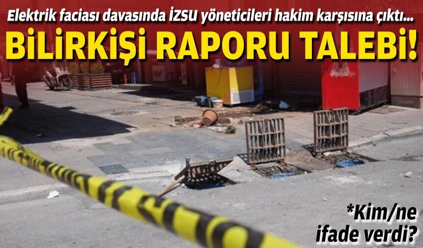Elektrik faciası davasında yeni perde: 6 memur ilk kez mahkemede!