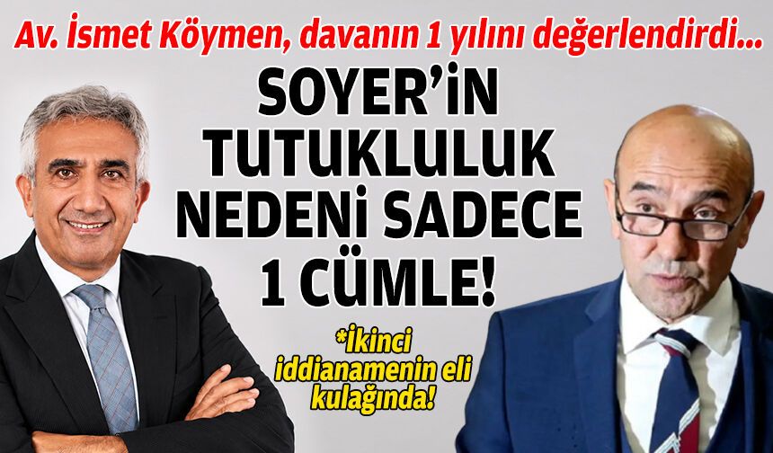 Kooperatif davasının 1 yılı: “Soyer’in tutukluluk nedeni sadece 1 cümle”